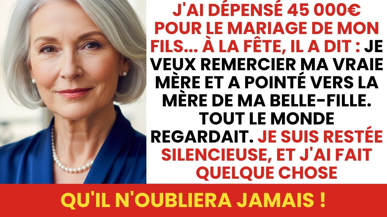 J'ai dépensé 45 000€ pour le mariage de mon fils — Ce qu'il a fait après a laissé tout le monde...