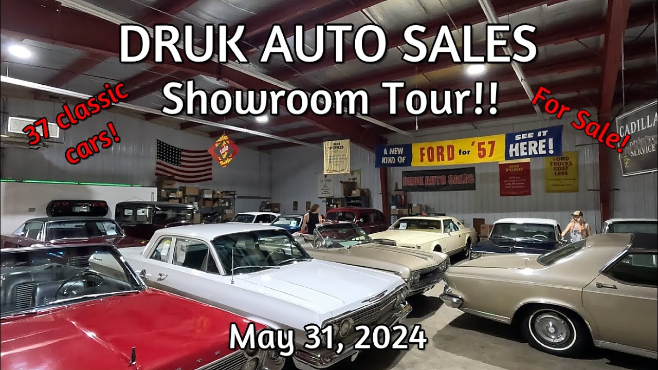 CLASSIC CARS FOR SALE !! Druk Auto Sales Lot Walk May 31, 2024 - muscle cars - pony cars - antique