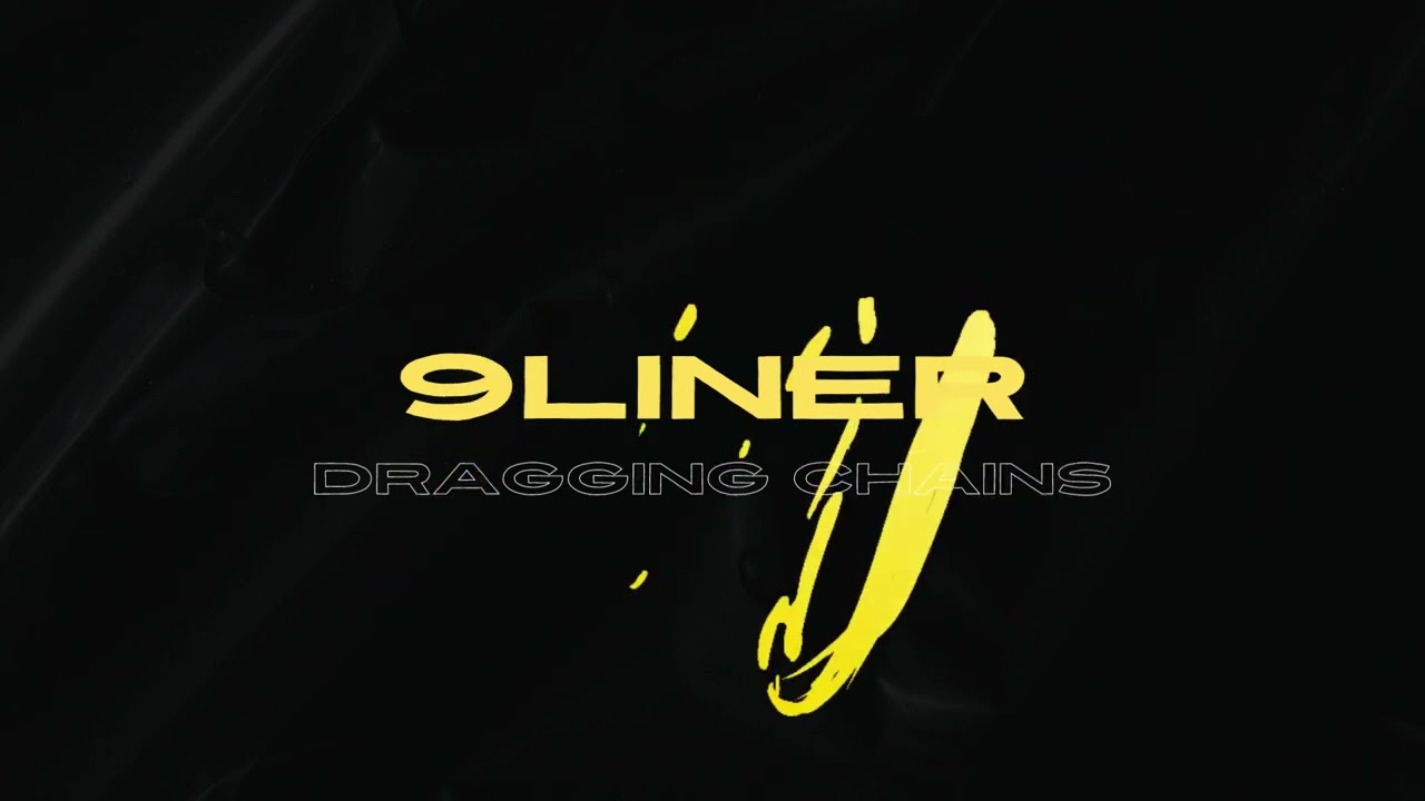9LINER: Dragging chains
