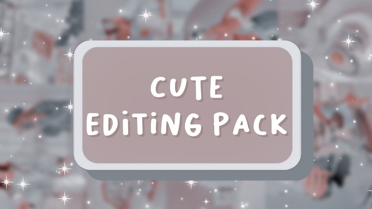 Cute Editing pack | Fonts, Music, Green Screens and more!