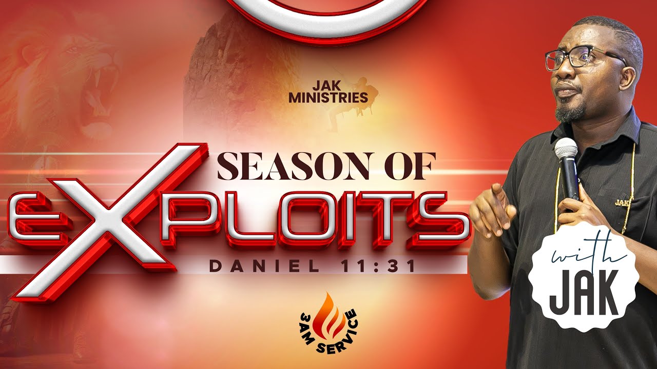 3AM PRAYER SERVICE || THEMED EXPLOITS ||  WITH JAK