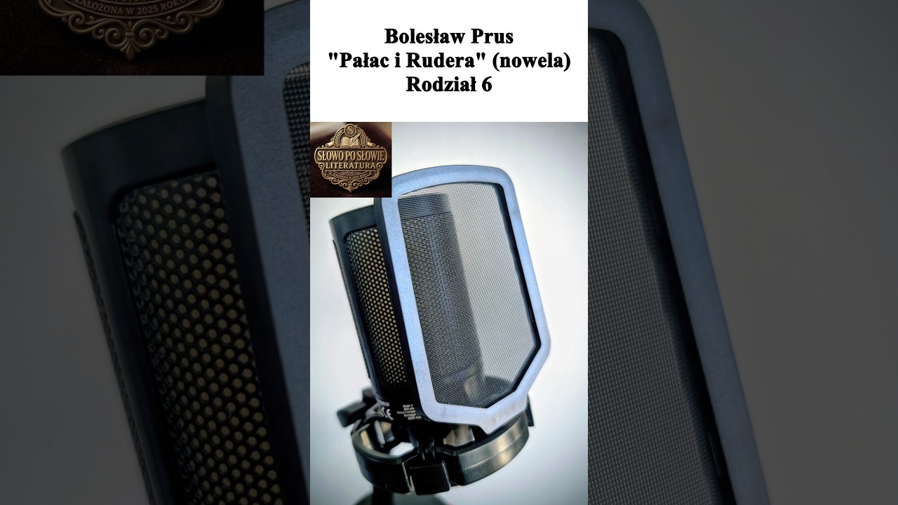 B.Prus - Palac i Rudera R06 (Nowela) | Słowo Po Słowie