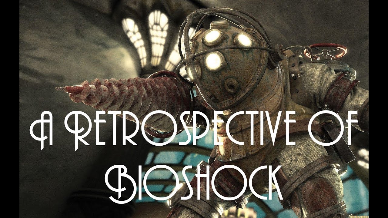 A Retrospective of BioShock