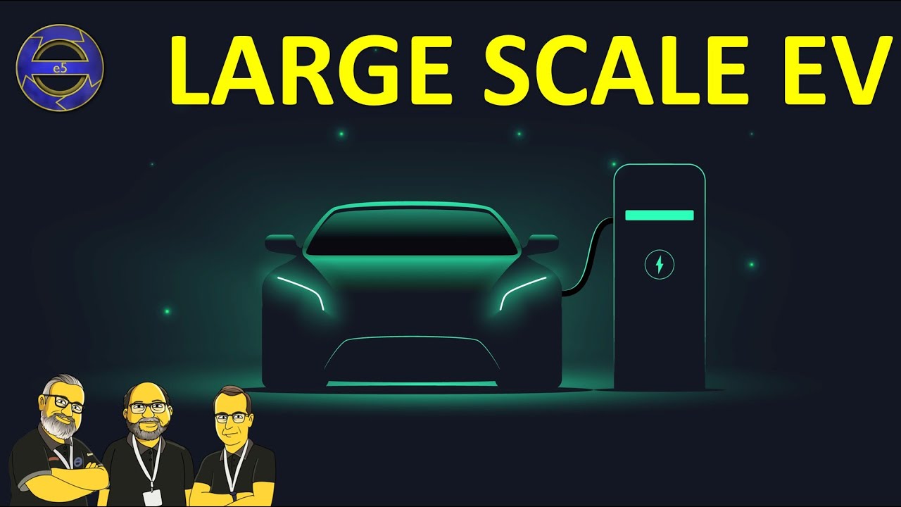 EP 104: Large Scale EV