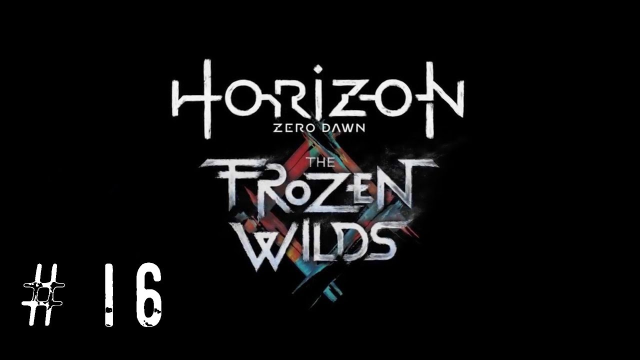 [PL] Horizon Zero Dawn - The Frozen Wilds #016 - Zapora - cz.3 Zakończenie?..