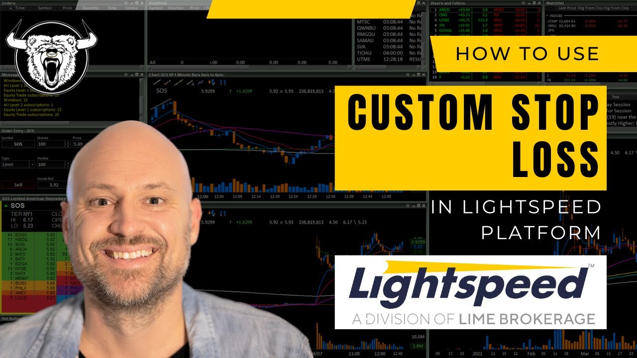 How to Create a Custom Stop Loss Order on Lightspeed Trader