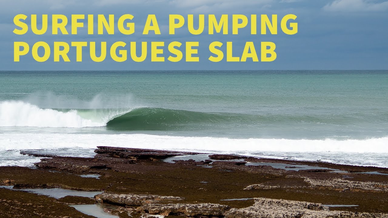 POV Surf: Scoring a PUMPING Portuguese Slab