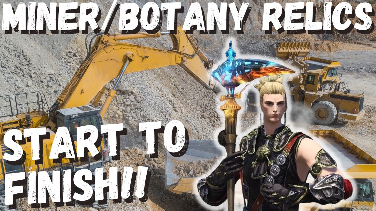 FFXIV Miner & Botanist Relics Guide | All Stages Complete | Endwalker Splendorous Tools | Gathering