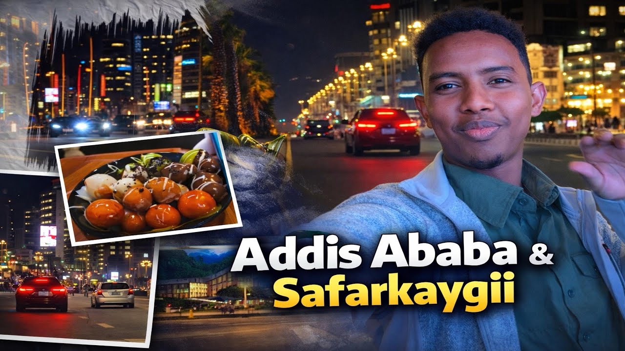 MAGALADA AFRICA UGU QURXDA & NADAFADA BADANA 🇪🇹|| Maxan ku soo arkay Addis abab.