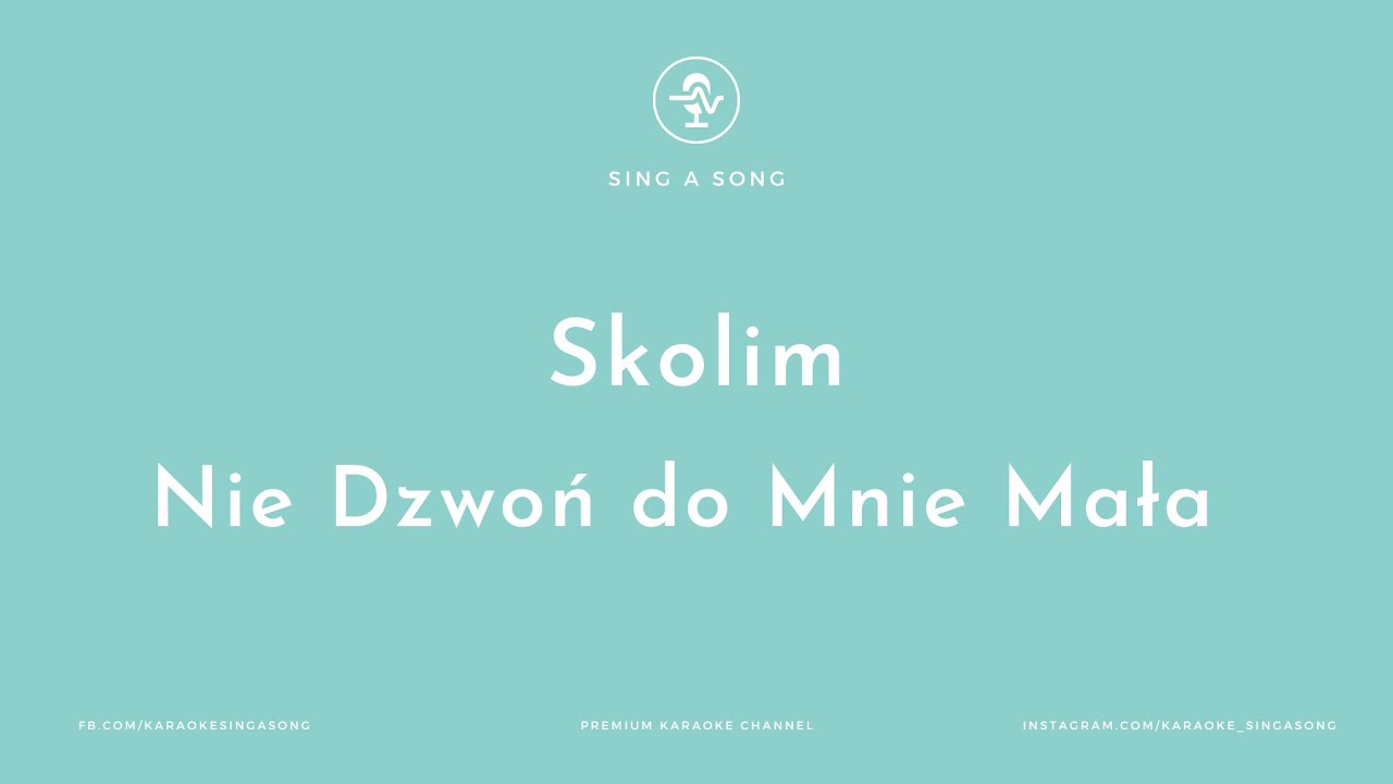 Skolim - Nie Dzwoń do Mnie Mała (Karaoke/Instrumental)