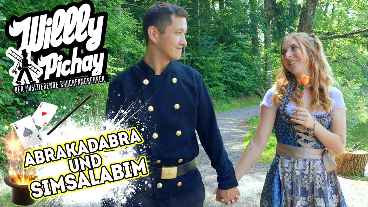 WILLLY PICHAY - Abrakadabra und Simsalabim (𝐃𝐞𝐫 𝐈𝐖𝐒 𝐒𝐎𝐌𝐌𝐄𝐑𝐇𝐈𝐓𝐊Ö𝐍𝐈𝐆 𝟐𝟎𝟐𝟓)