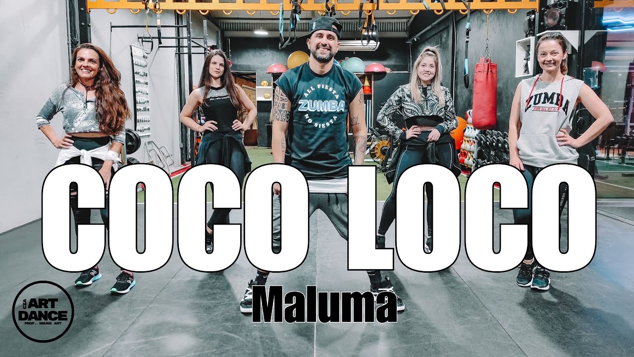 COCO LOCO - Maluma l ZUMBA l FITNESS l Coreografia l Cia Art Dance
