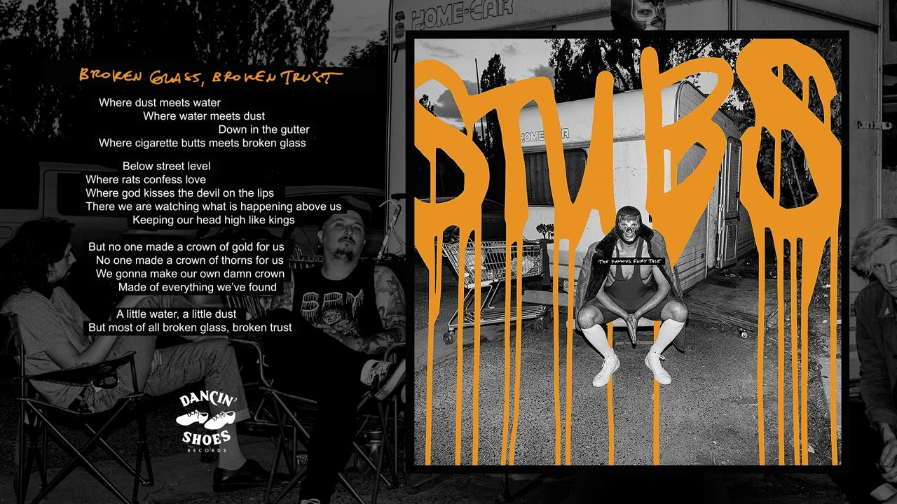 The Stubs - BROKEN GLASS, BROKEN TRUST