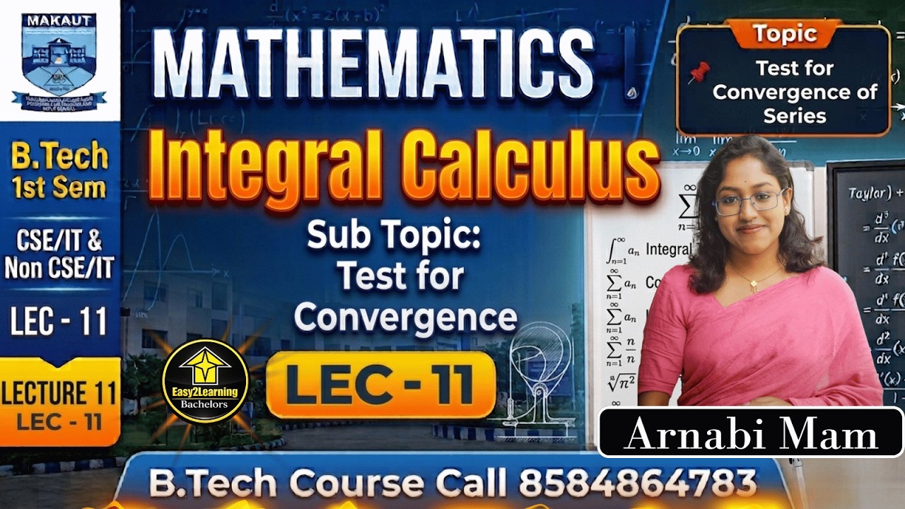 📌Integral Calculus For B.Tech 1st Sem 2026 CSE/IT & Non CSE/IT ⚡MATH📜LEC_11👉Makaut👉 Arnabi Mam