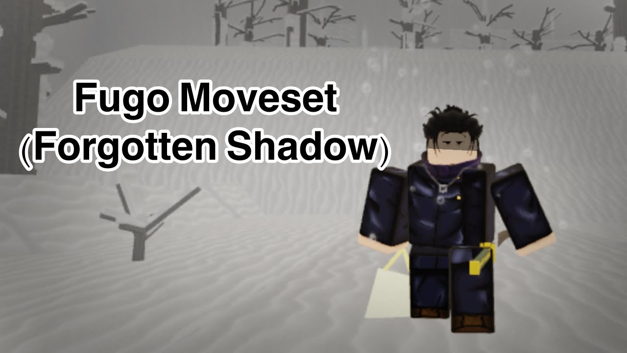JJS SKILL BUILDER: Forgotten Shadow [Fugo] Moveset