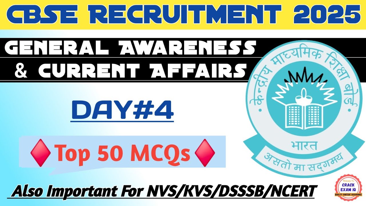 CBSE General Awareness & Current Affairs | DAY-4 |Junior Assistant & Superintendent Recruitment 2025