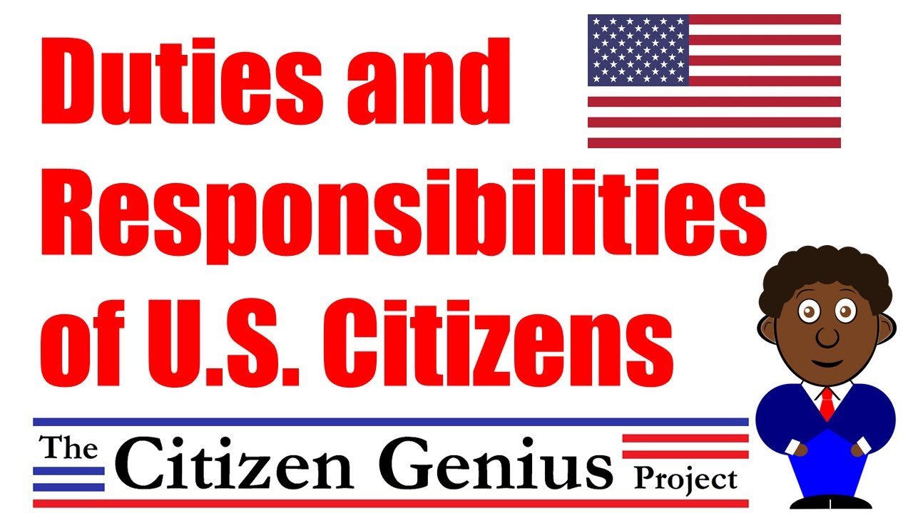 Duties and Responsibilities of U.S. Citizens