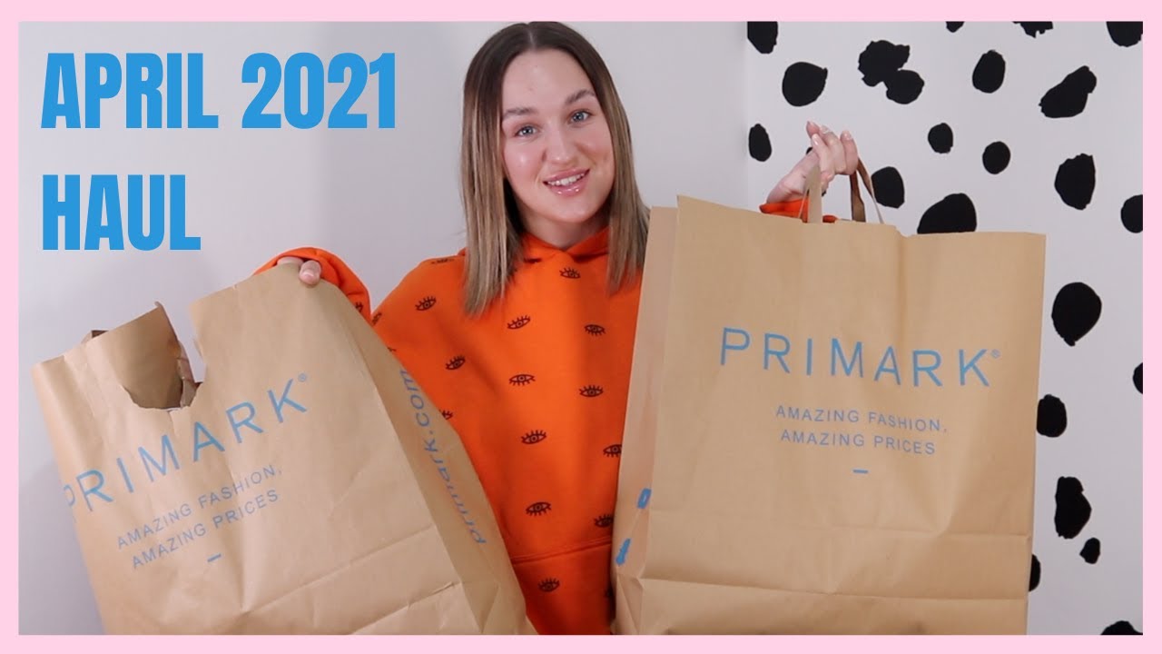 HUGE PRIMARK HAUL | APRIL 2021