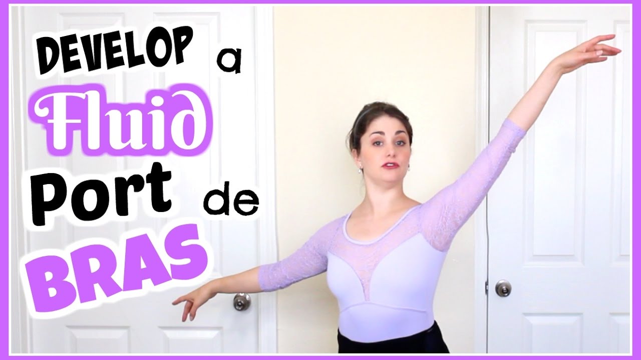 Develop a Fluid Port de Bras | Kathryn Morgan