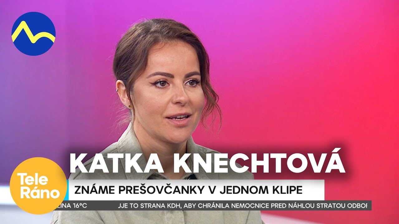 Katka Knechtová - Život nás má rád | Teleráno
