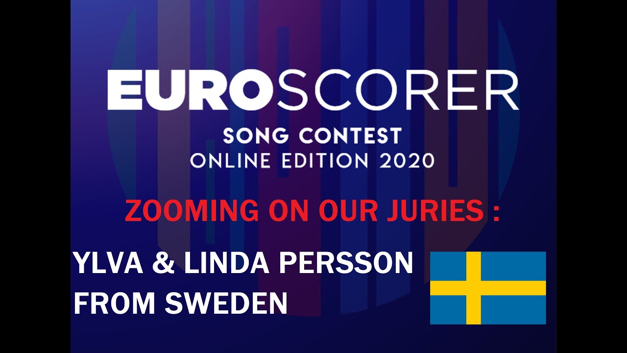 EuroScorer 2020, Zooming on Our Jury : Ylva & Linda Persson from Sweden