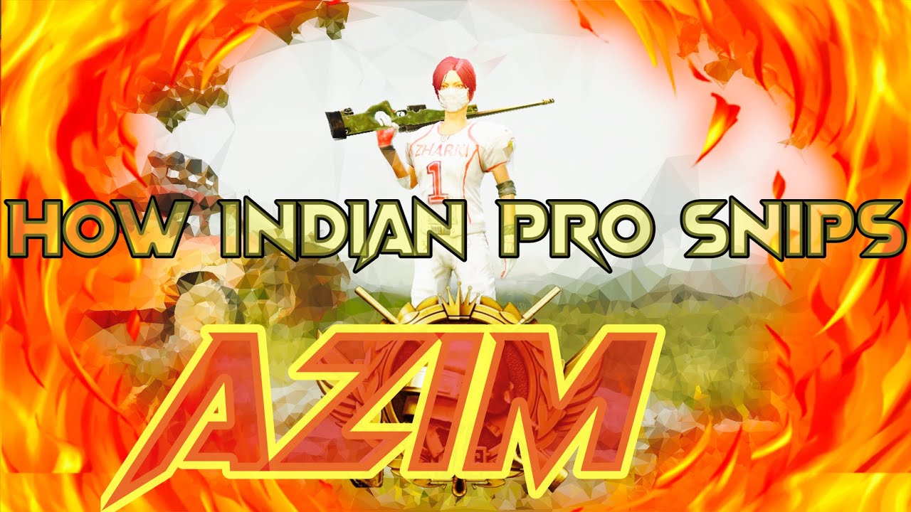 [PUBG MOBILE] HOW AZIM SNIPES 🔴#FIVE FINGURE CLAW