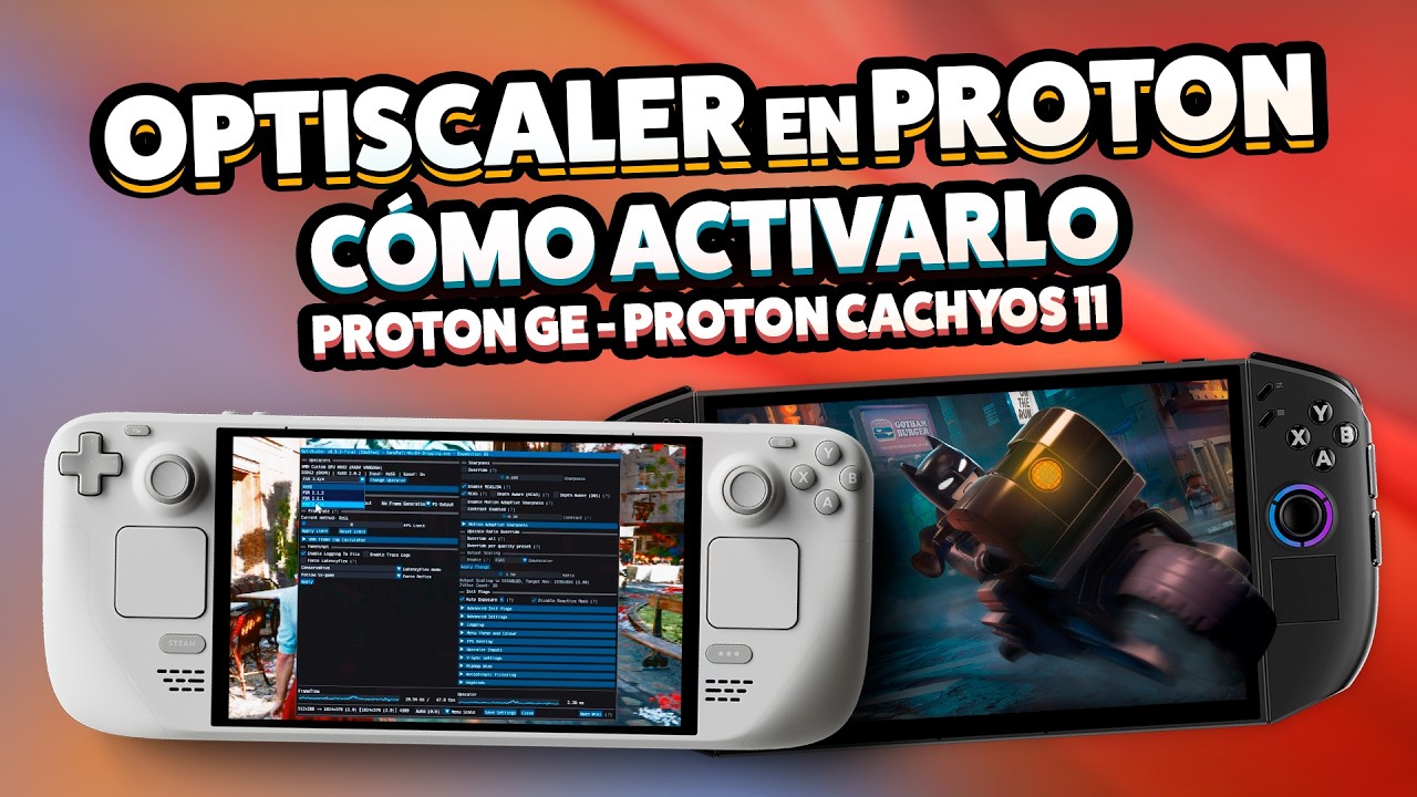 How to enable PROTON GE OPTISCALER (or Proton CachyOS) on SteamOS for Steam Deck & Handheld PC 📚