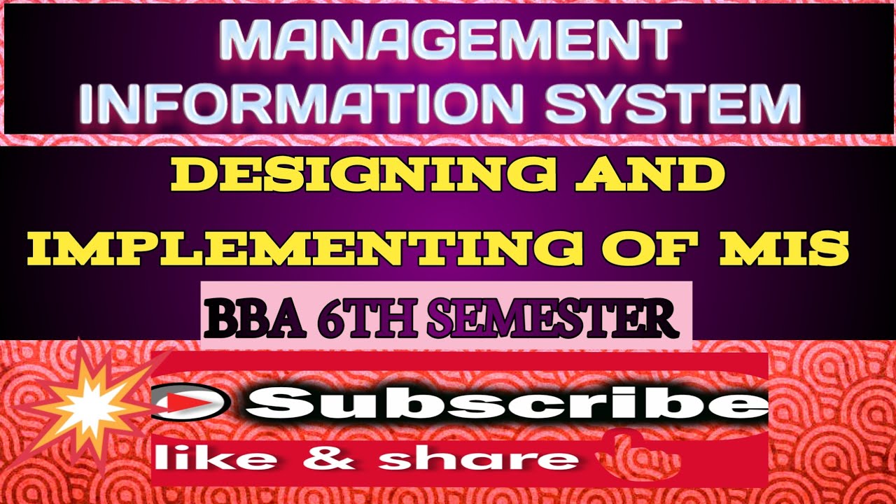 Designing and Implementing of MIS