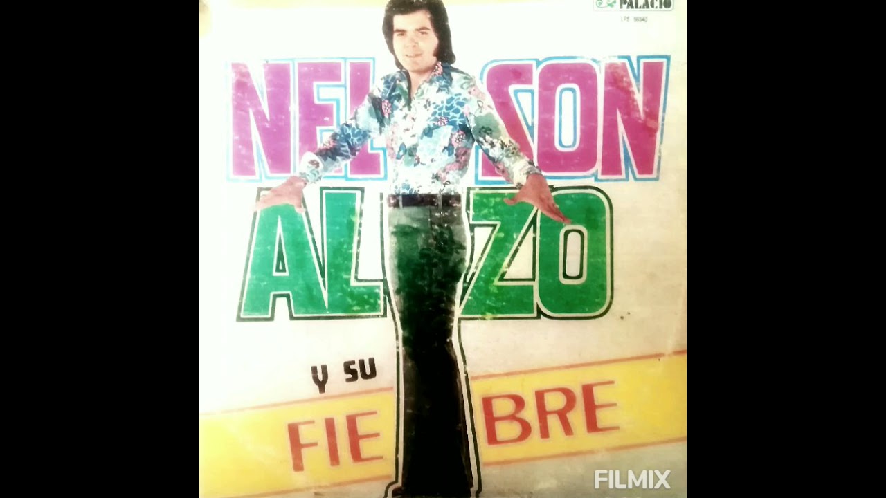 Nelson Alizo Y Su Fiebre - Triste Soledad /R@.&W