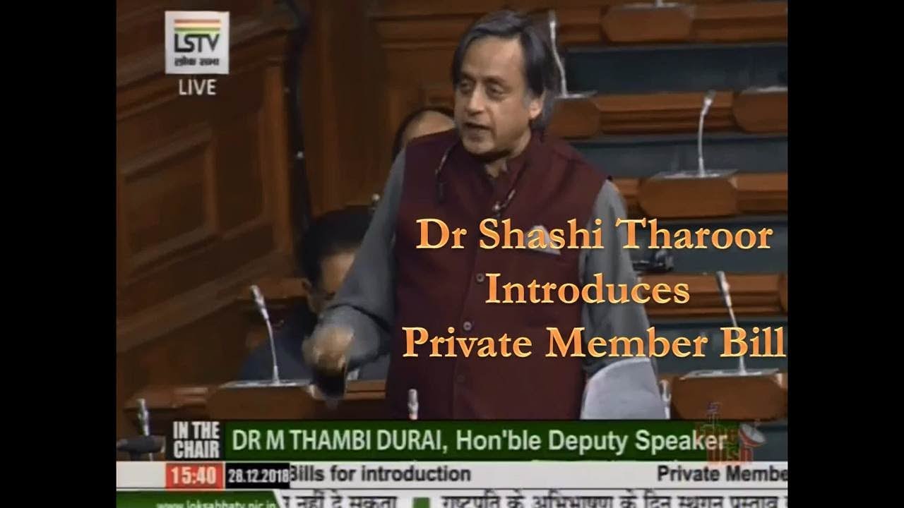 Dr. Shashi Tharoor introduces Private Member Bills