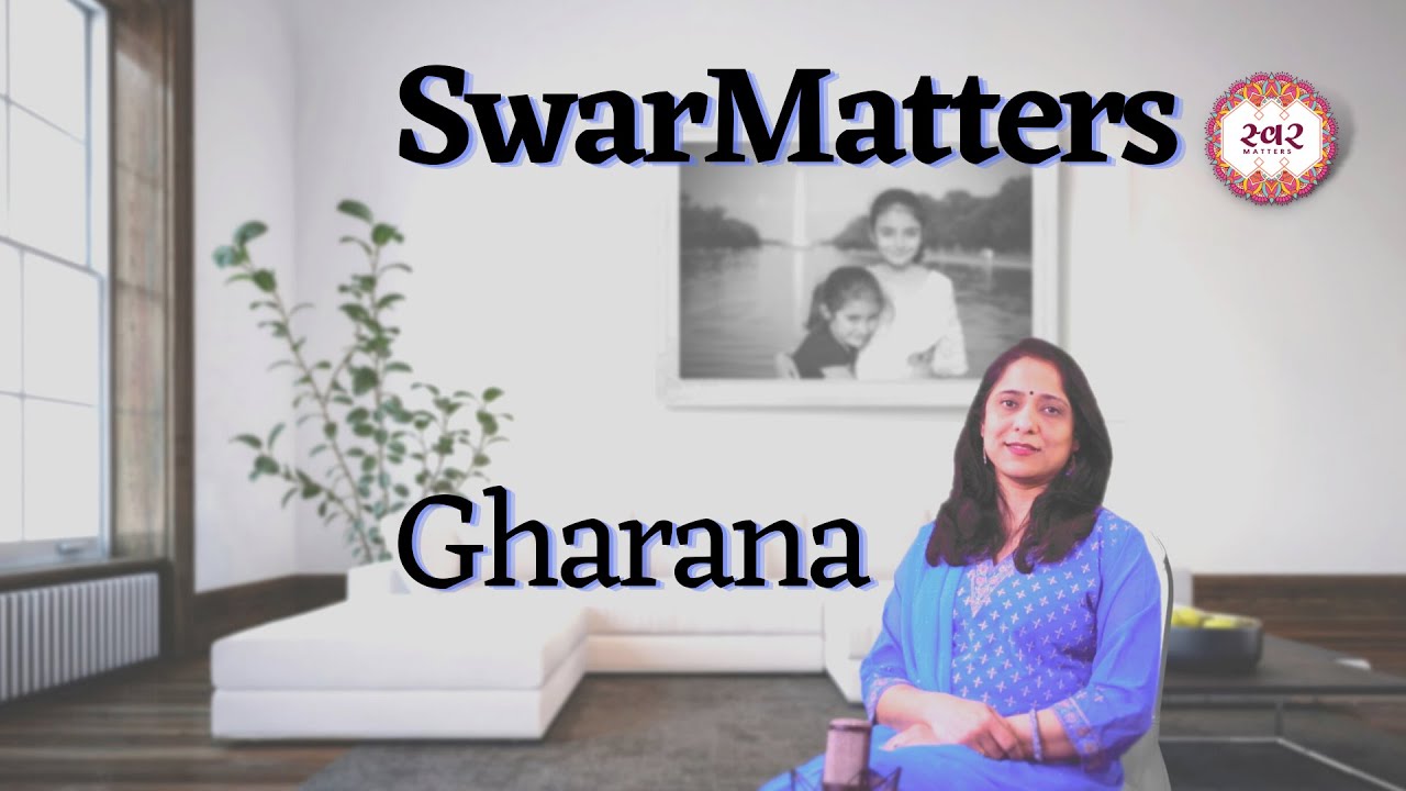 An Introduction to Gharanas