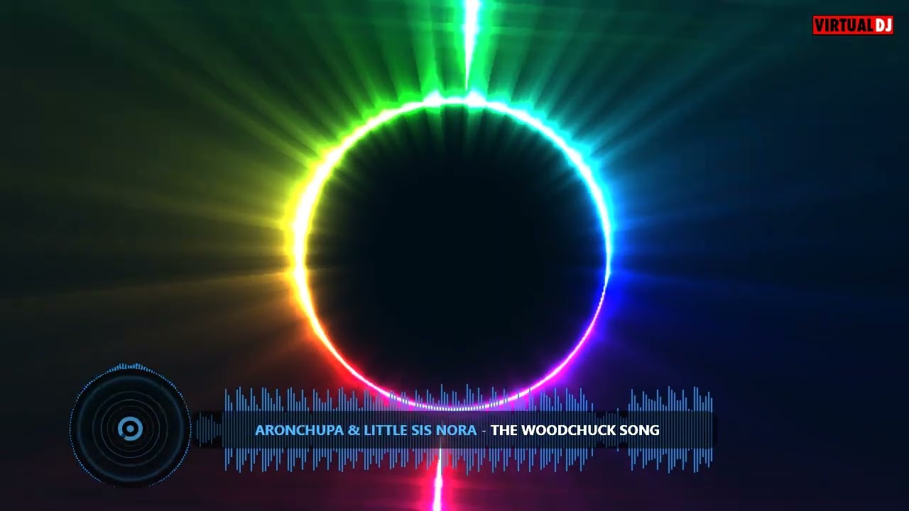 AronChupa & Little Sis Nora   The Woodchuck Song