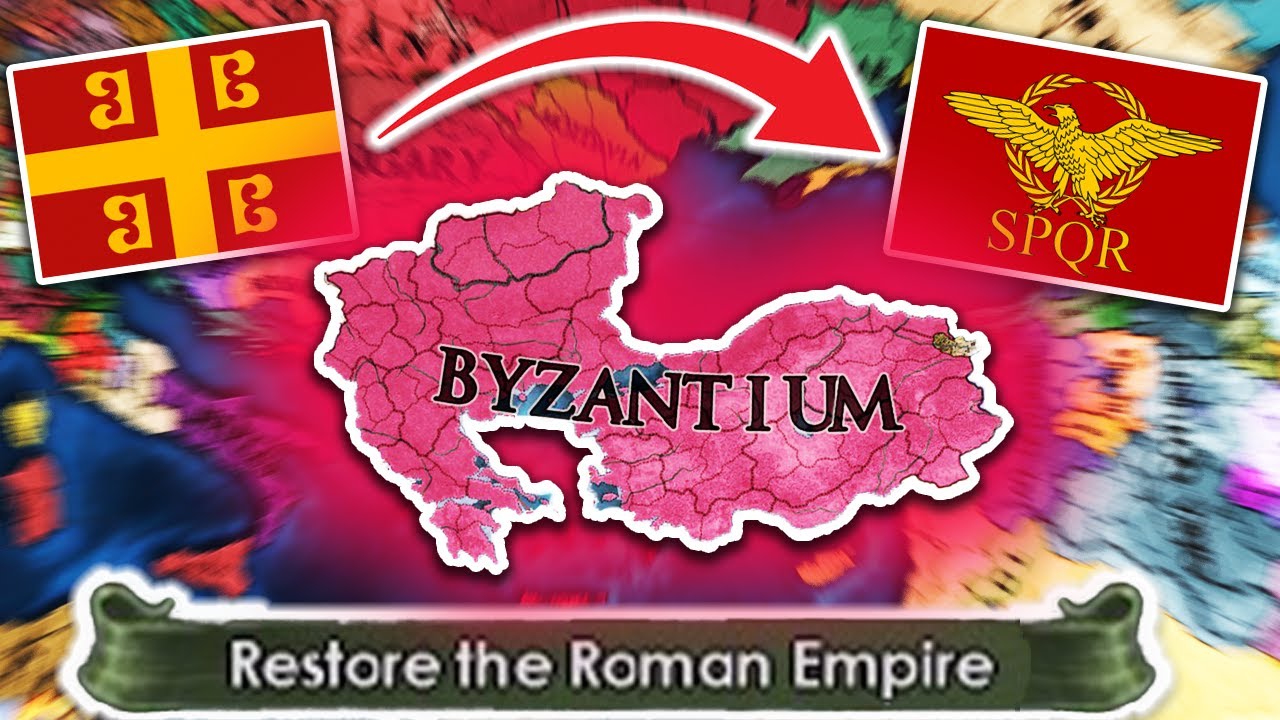 Restoring the ROMAN EMPIRE with BYZANTIUM