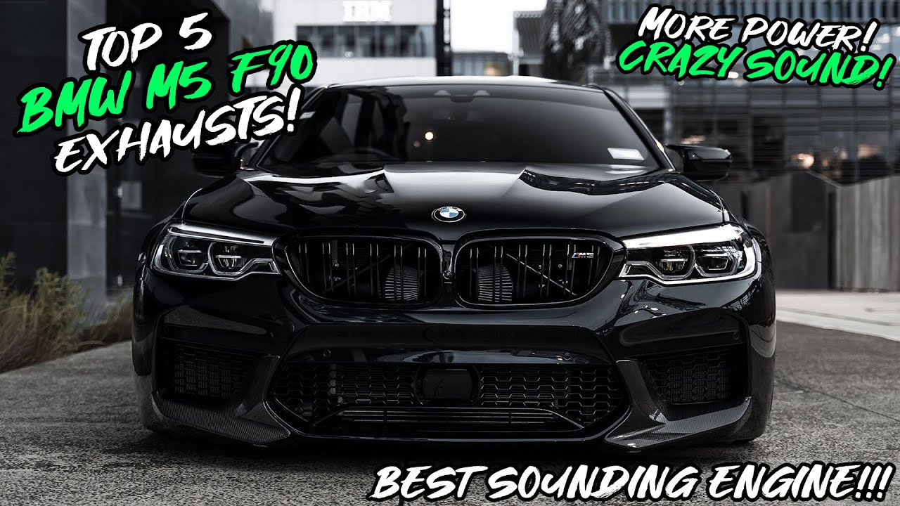 Top 5 BMW M5 F90 Exhausts 2023!