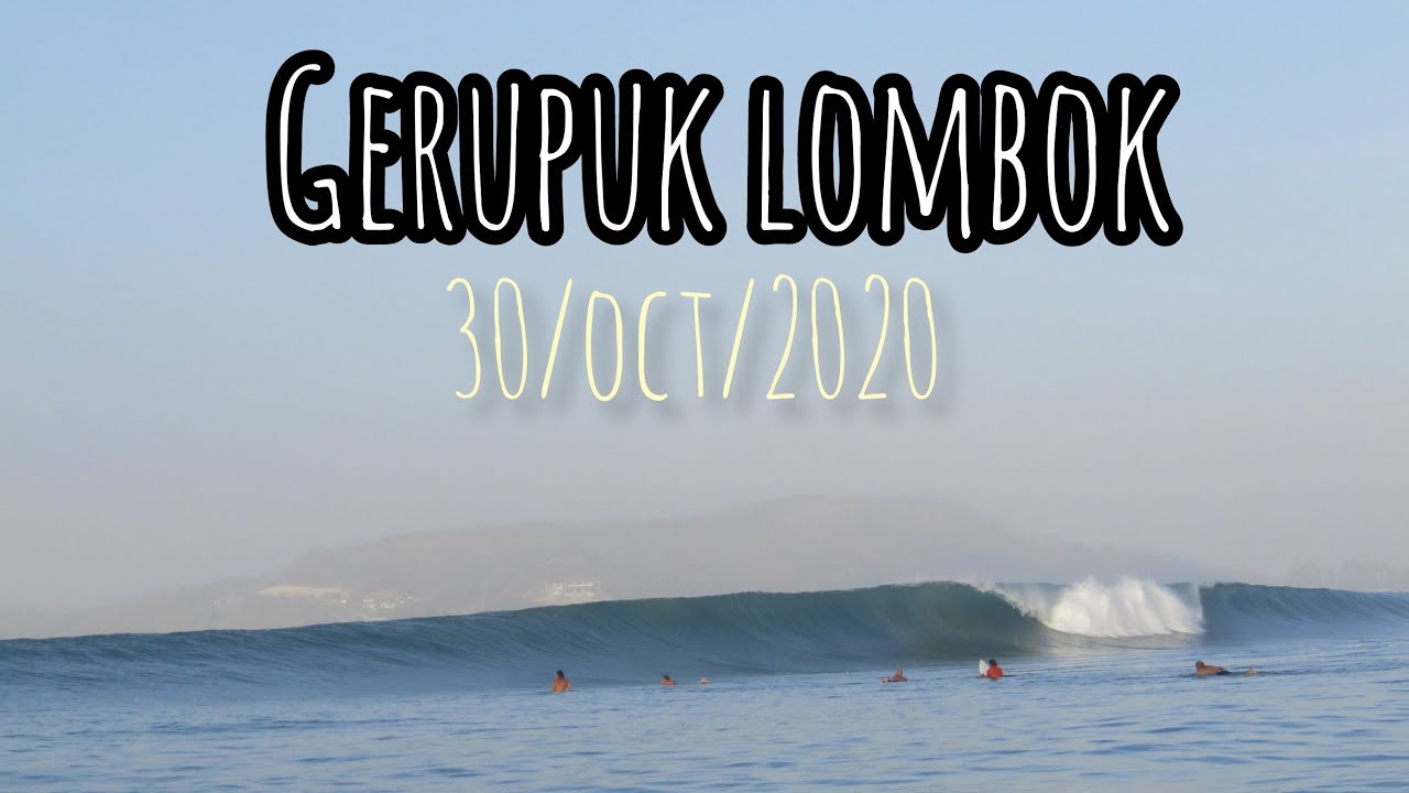 (Lombok Gerupuk  surfing )大きなウネリ入って来ました。。パーフェクトウェーブの数々！！30/oct/2020