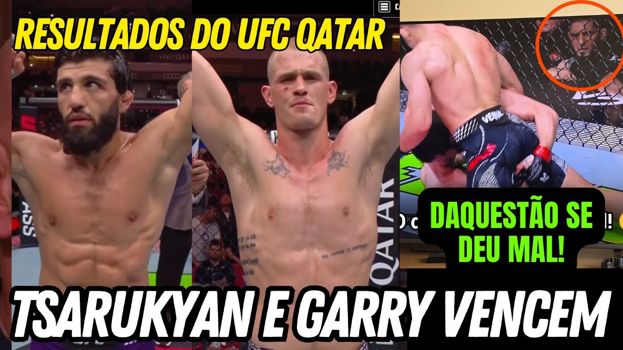 RESULTADOS UFC QATAR - TSARUKYAN DOMINA HOKKER / GARRY VENCE BELAL / ALDO CORTES NOCAUTEOU
