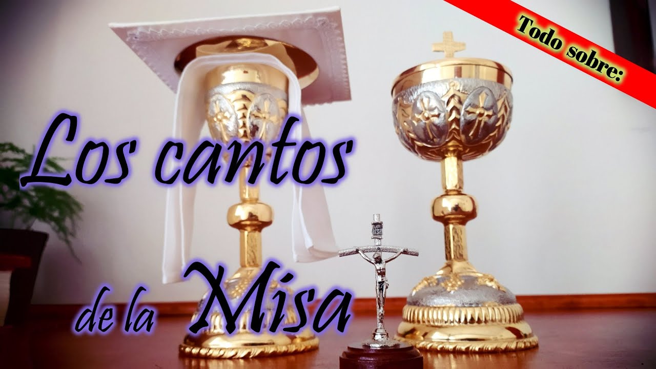 LOS CANTOS DE LA MISA | CANTOS DEL PROPIO Y CANTOS DEL ORDINARIO