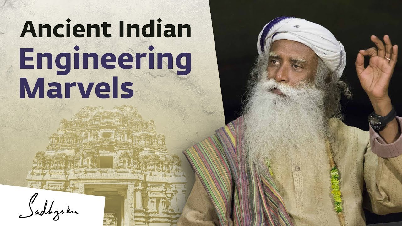 Ancient Indian Engineering Marvels – Sadhguru | Sadhguru Latest | Mystic Wisdom