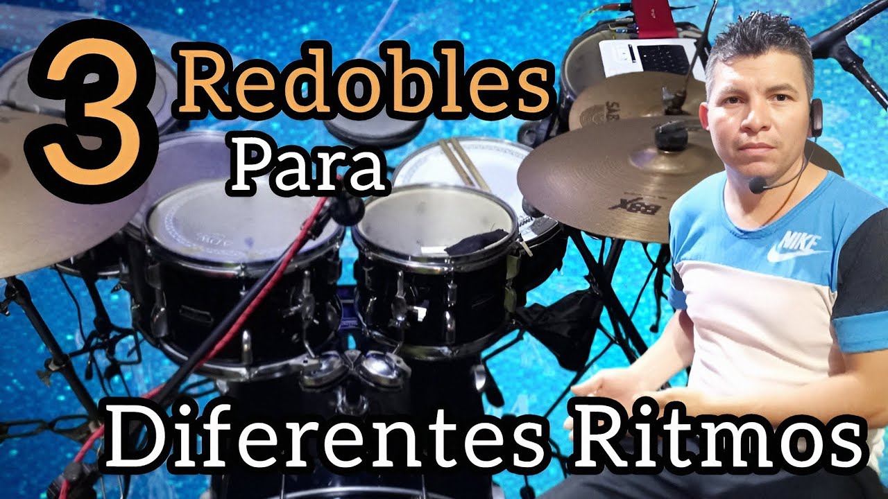 3 Redobles Para Diferentes Ritmos | Como Hacer redobles en bateria para Coros, Alabanzas, Cumbia etc