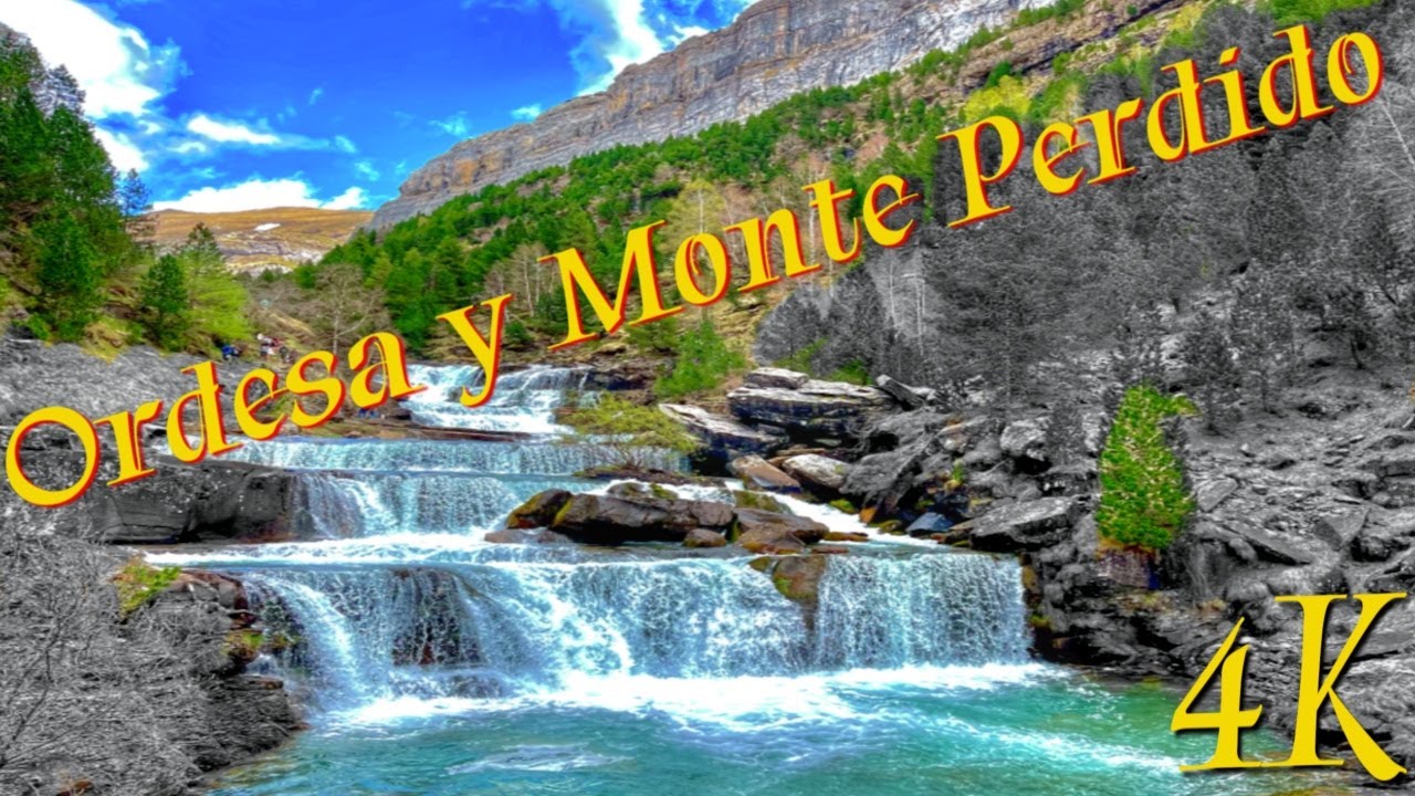 Parque Nacional de Ordesa y Monte Perdido 4K