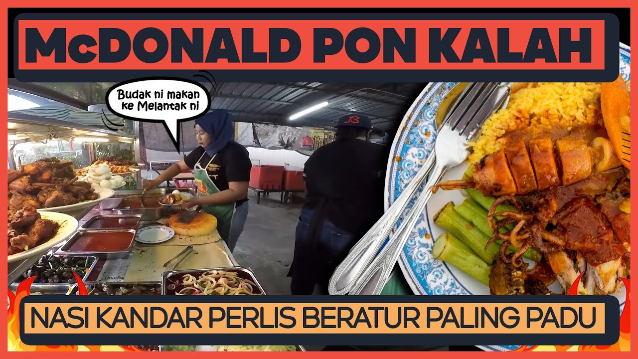 NASI KANDAR HAMEED PERLIS ( Sebelah Mcdonald Kangar ) Terpadu Di Perlis!! HAMEED NASI KANDAR BERATUR
