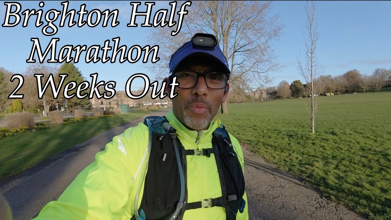 Brighton Half Marathon 2 Weeks Out