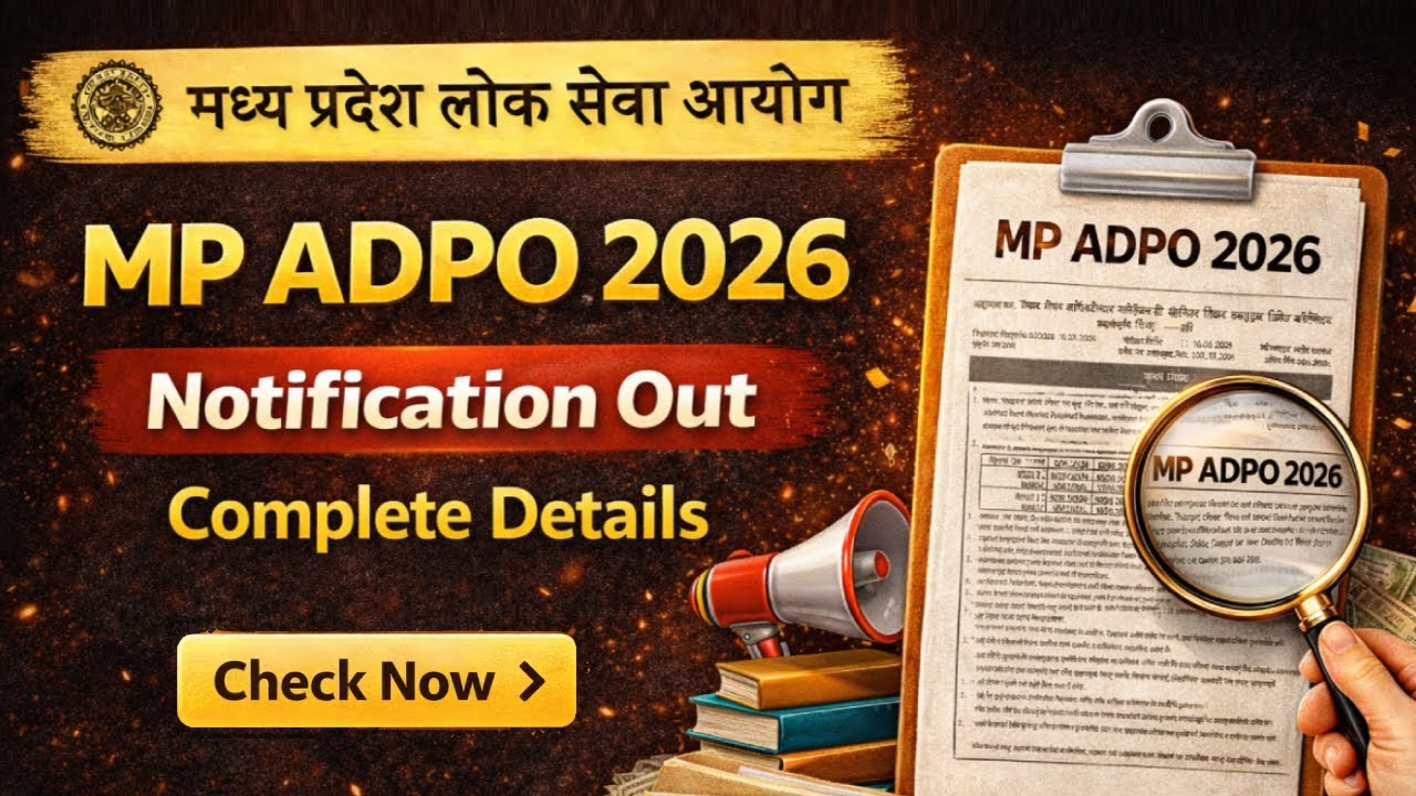 MP ADPO Notification 2026 OUT! 🚨 | MP ADPO 2026 Complete Details, Vacancy & Eligibility
