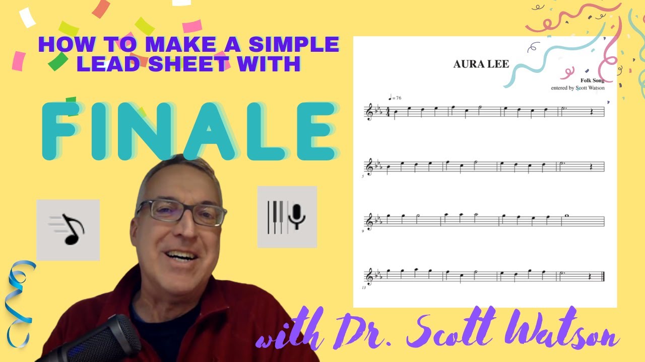 Finale Tutorial: Typesetting a Simple Lead Sheet (Aura Lee)
