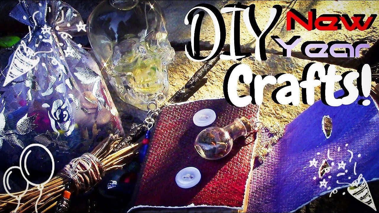 Top 5 DIY Witchy Crafts For The New Year: Arts & Witchcrafts | The Draconic Priestess