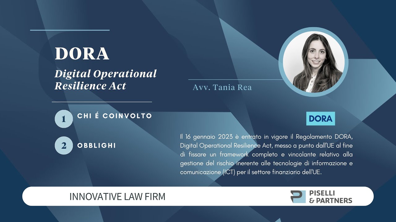 DORA - Digital Operational Resilience Act - Focus Legale