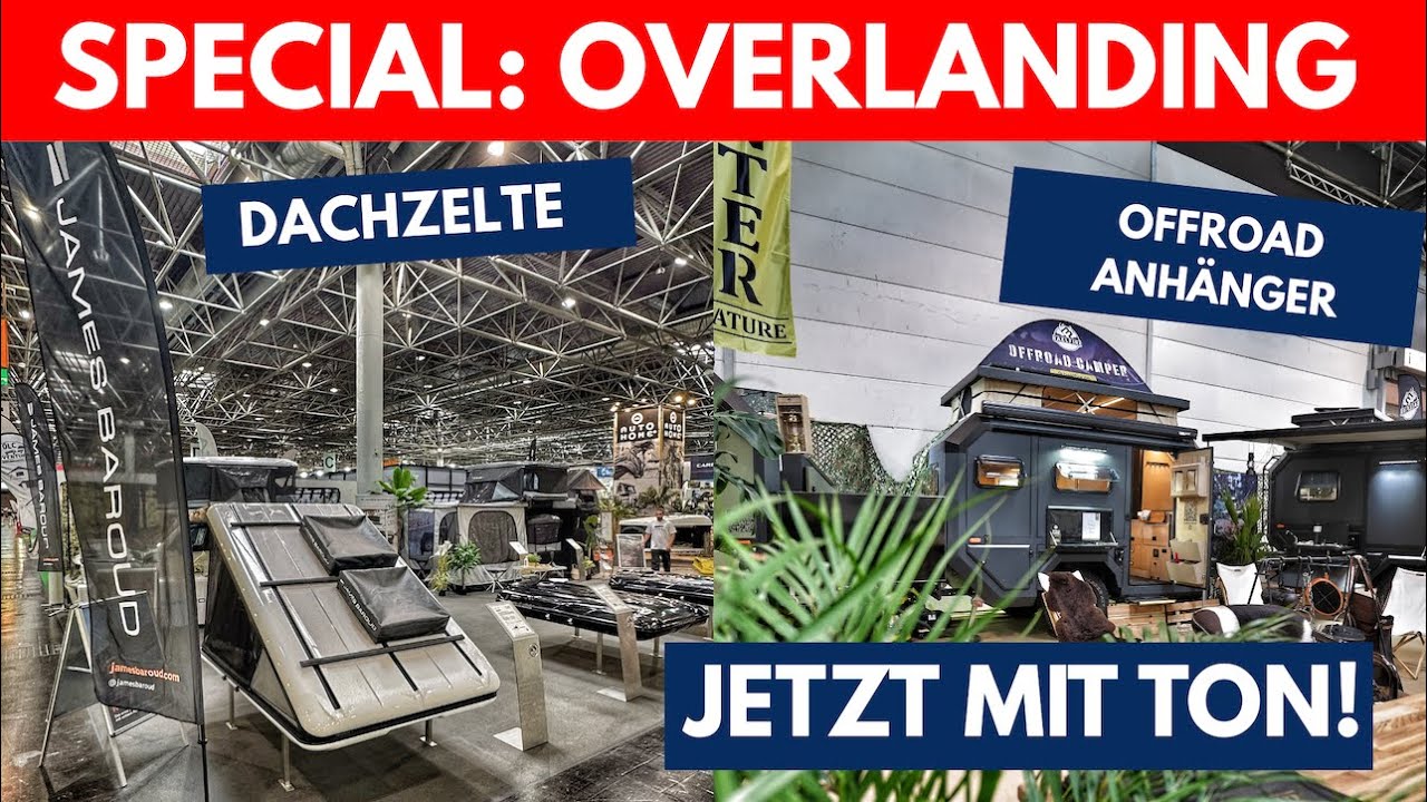 Dachzelte & Offroad Anhänger - Caravan Salon Düsseldorf 2025 - MESSERUNDGANG