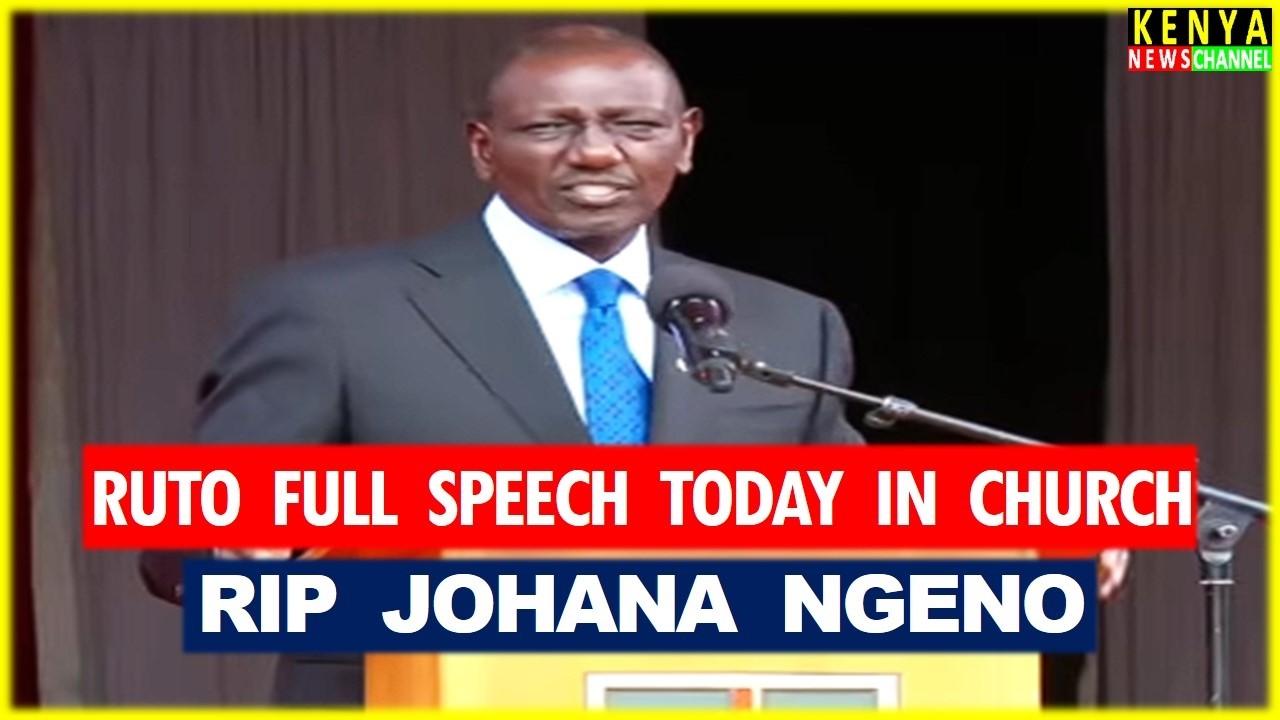 Ruto speech today in Church after Johanna Ngeno Death in Helicopter Crash from Alliance High School