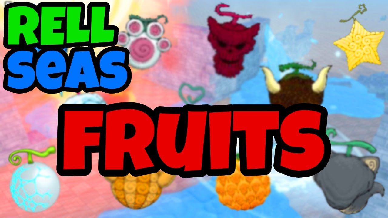 RELL Seas DEVIL FRUITS showcase