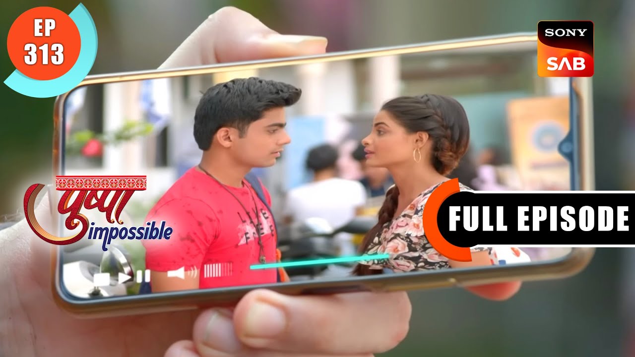 Jai And Chirag's Fight | Pushpa Impossible | Ep 313 | Full Episode | 7 June 2023